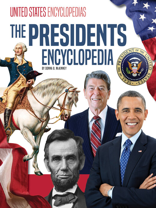 Title details for The Presidents Encyclopedia by Donna B. McKinney - Wait list